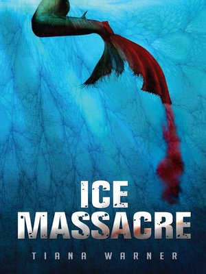 cover image of Ice Massacre